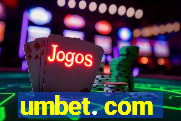 umbet. com